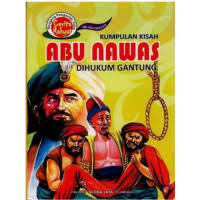 Image of Kumpulan Kisah Abu Nawas Dihukum Gantung